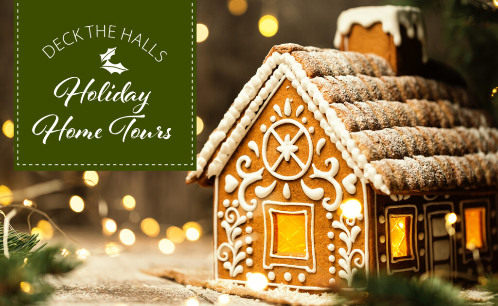 Holiday Home Tours 2025